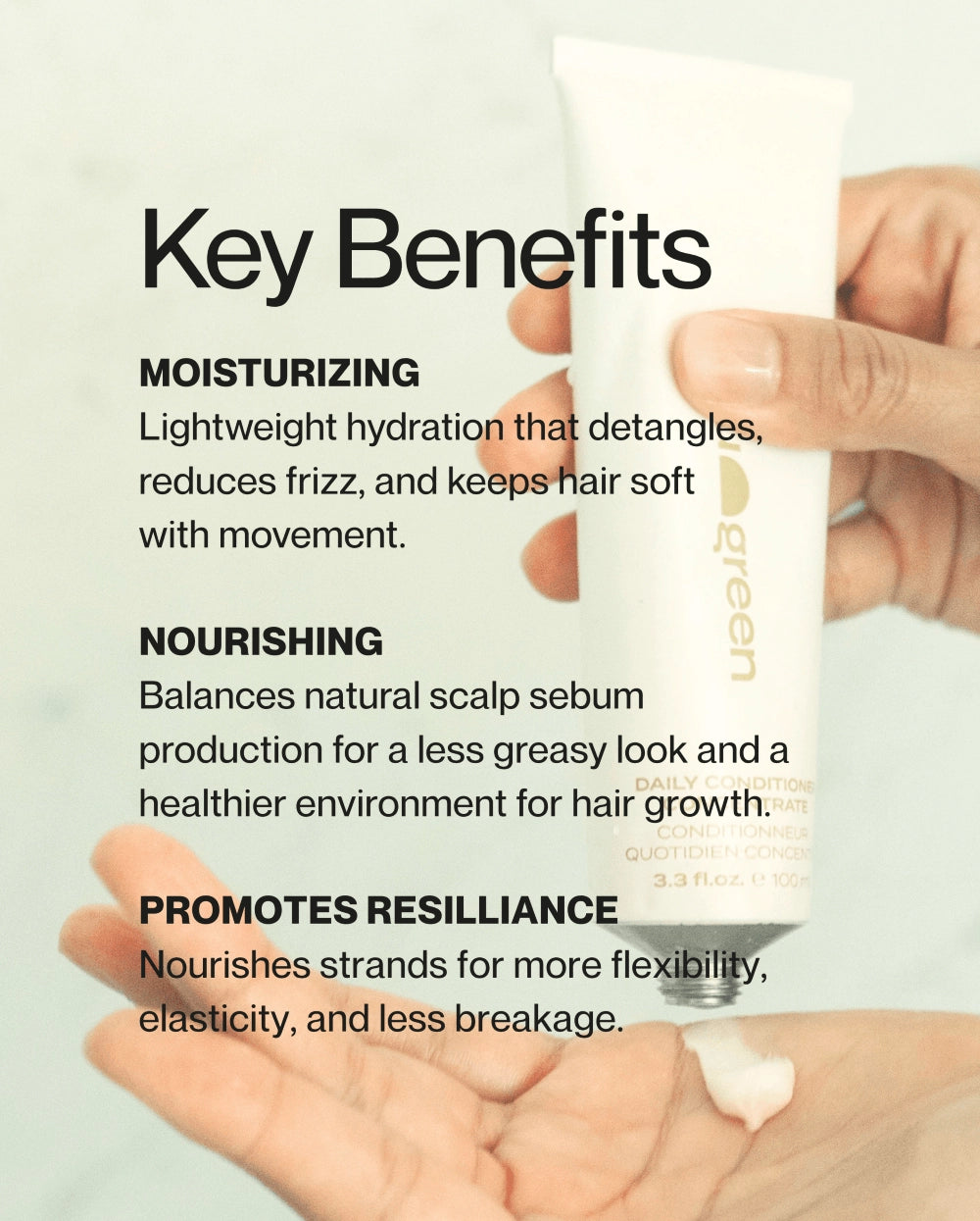 Key benefits of Blu & Green Daily Conditioner Concentrate: moisturizing, nourishing, and resilience-boosting formula for soft, frizz-free, healthy hair growth.